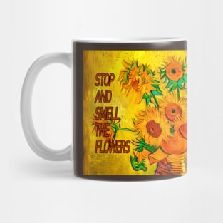 Stop and Smell the Flowers Mug